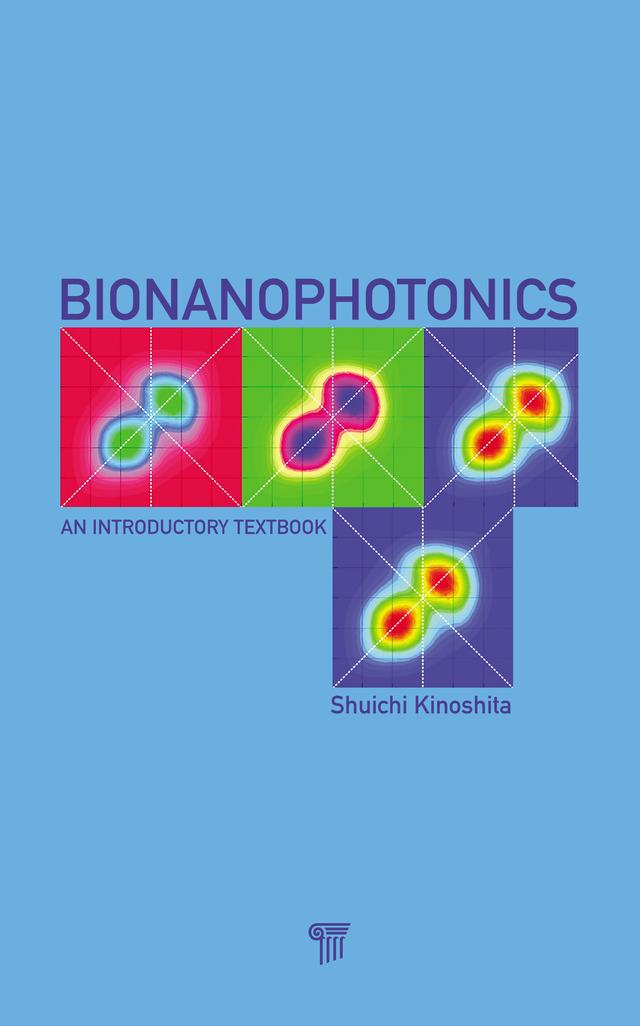 Bionanophotonics by Shuichi Kinoshita