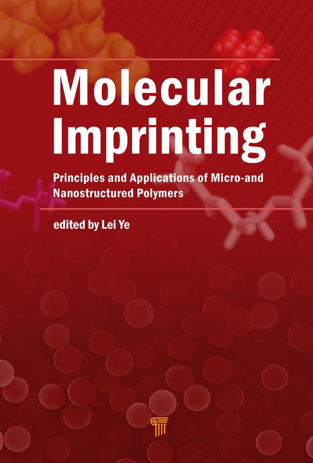 Molecular Imprinting by Lei Ye