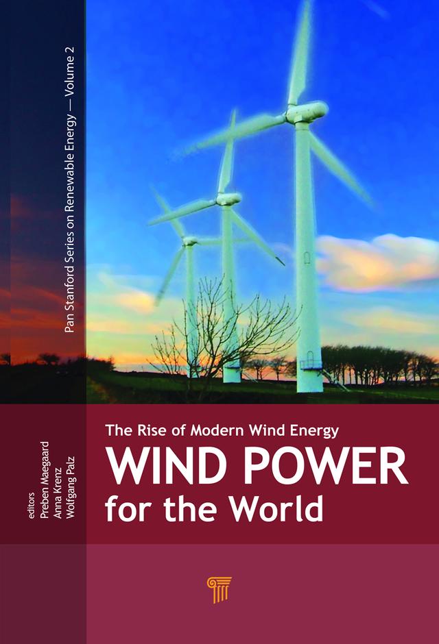 Wind Power for the World by Anna Krenz, Preben Maegaard, Wolfgang Palz