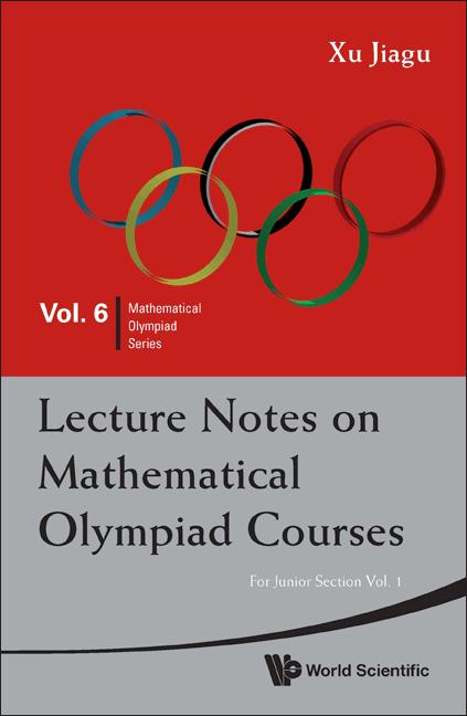 LEC NOTE MATH OLYM: JNR SEC (V1) by Jiagu Xu
