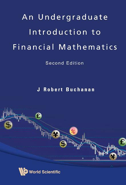 UNDERGRAD INTRO FIN MATH (2ND ED)