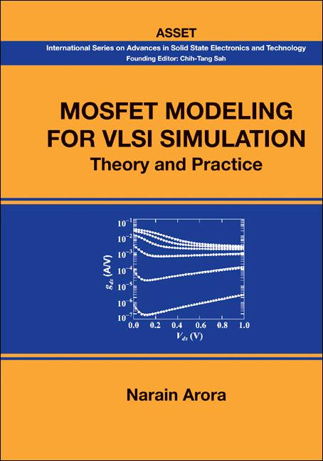 MOSFET MODELING FOR VLSI SIMULATION