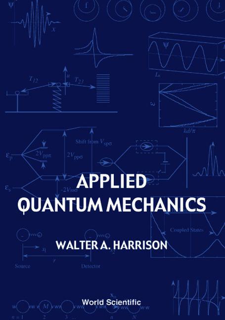 APPLIED QUANTUM MECHANICS