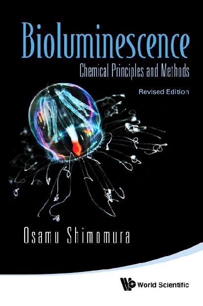 BIOLUMINESCENCE (REVISED ED)