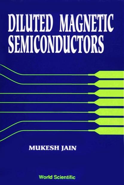 DILUTED MAGNETIC SEMICONDUCTOR by Jain Mukesh