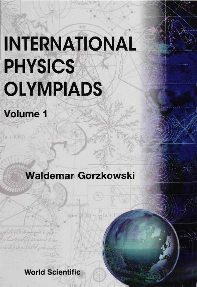 INT'L PHYSICS OLYMPIADS  (B/H) by Gorzkowski Waldemar