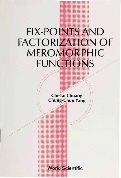FIX-POINTS & FACTORIZATION OF MEROMORPHI
