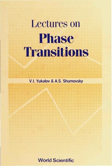 PHASE TRANSITIONS,LECTURES ON (B/H)