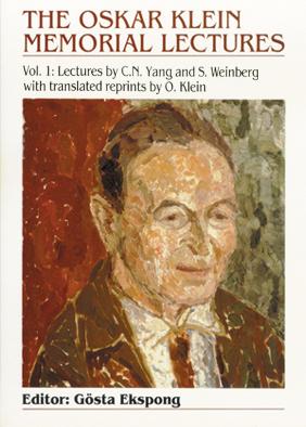 OSKAR KLEIN MEMORIAL LECTURES,THE  (B/H) by Ekspong Gosta
