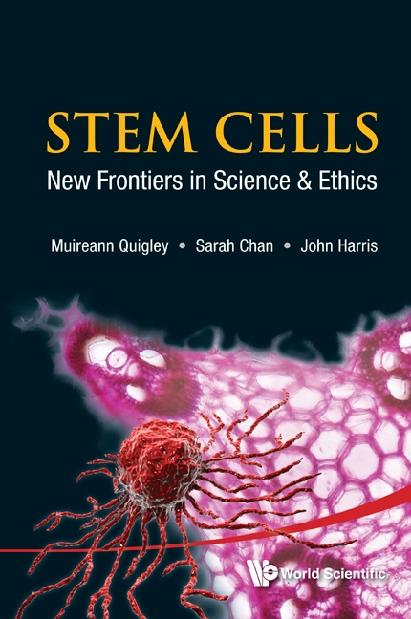 STEM CELLS: NEW FRONTIERS IN SCI & ETHIC