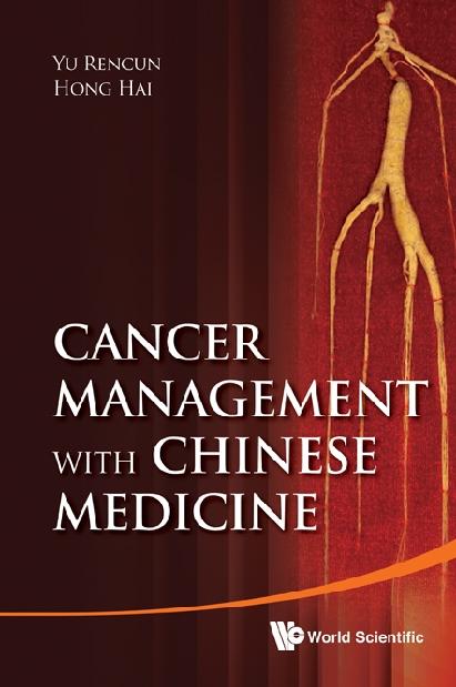 CANCER MANAGEMENT WITH CHINESE MEDICINE