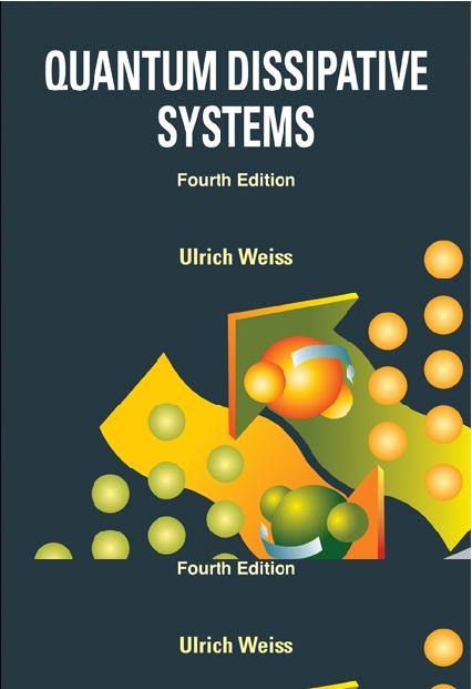 QUANTUM DISSIPATIVE SYS (4TH ED)
