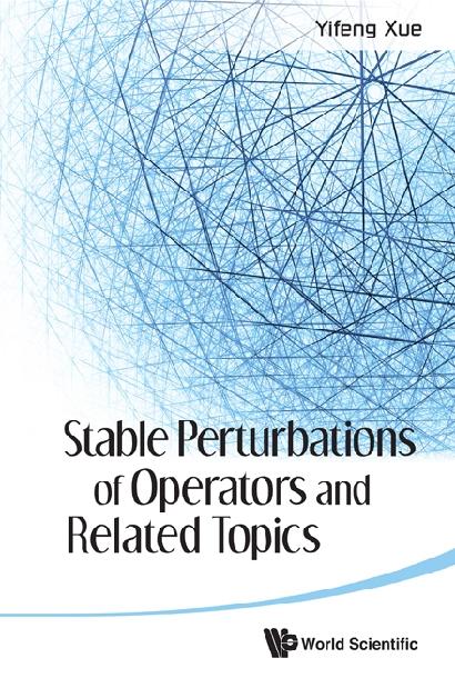 STABLE PERTURBATI OPERATOR & RELAT TOPIC by Xue Yifeng