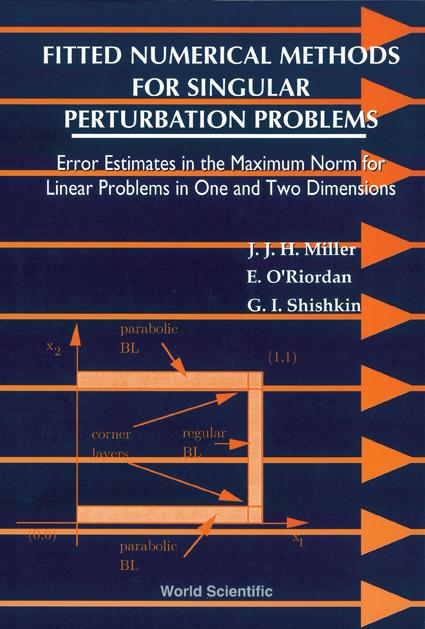FITTED NUMERICAL METHODS FOR SINGULAR PERTURBATION PROBLEMS