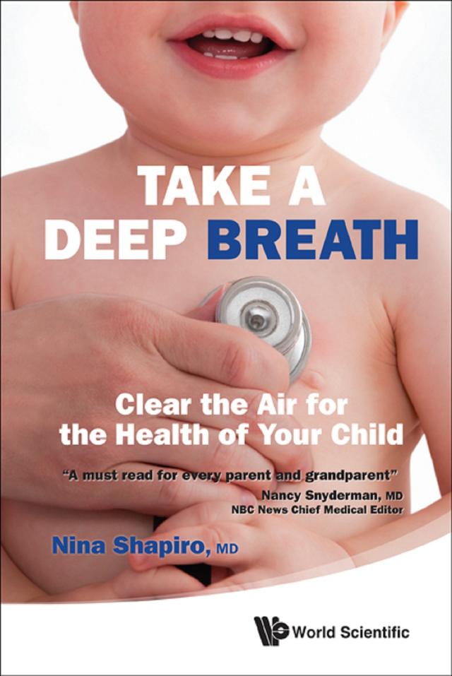 TAKE A DEEP BREATH by Nina L Shapiro