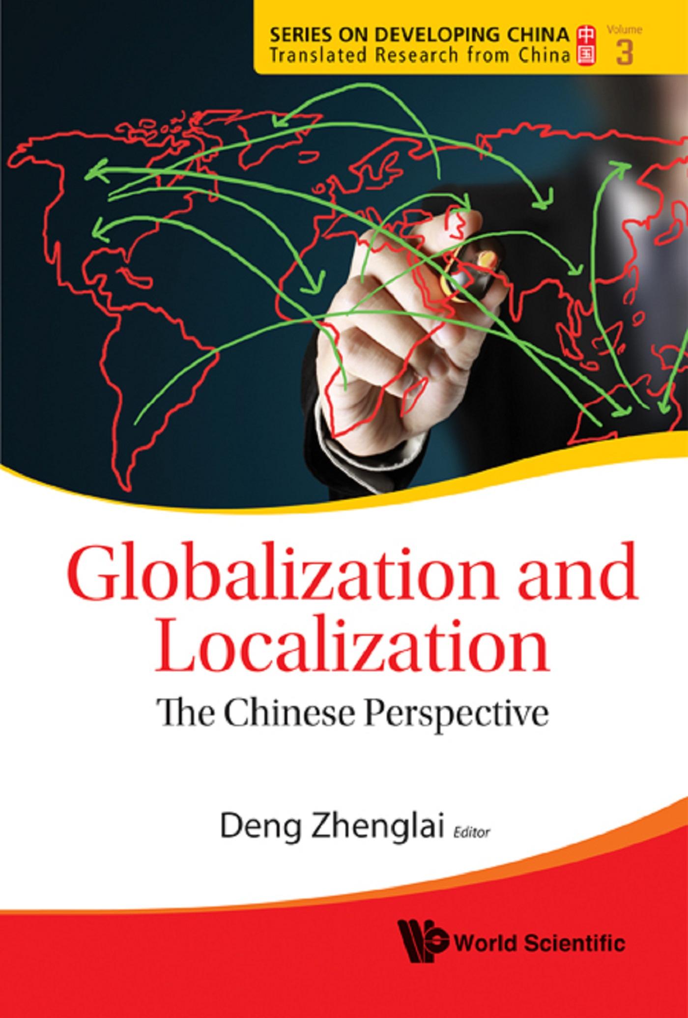 GLOBALIZATION AND LOCALIZATION: THE CHINESE PERSPECTIVE