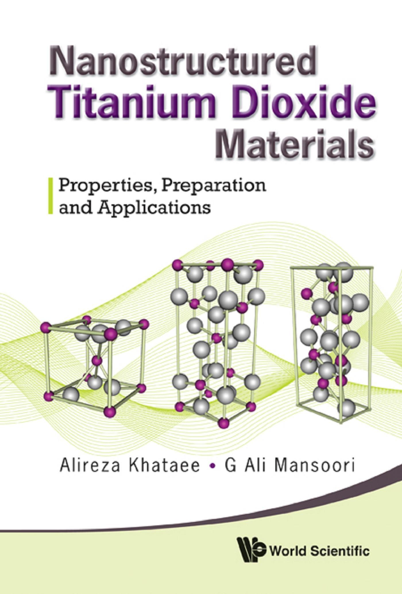 NANOSTRUCTURE TITANIUM DIOXIDE MATERIALS