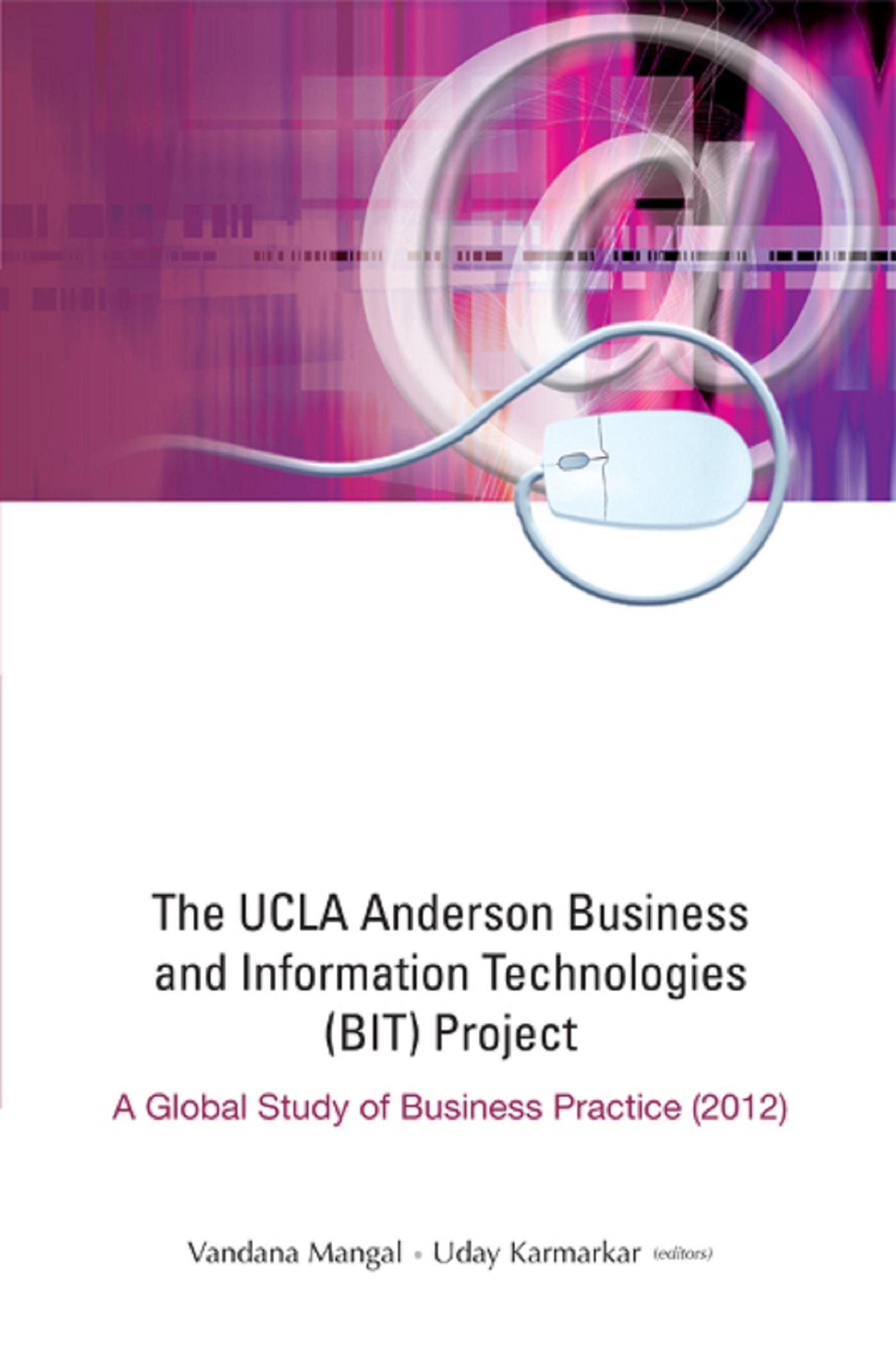 UCLA ANDERSON BUS & INFO TECHNOLOGIES (BIT) PROJECT - 2012