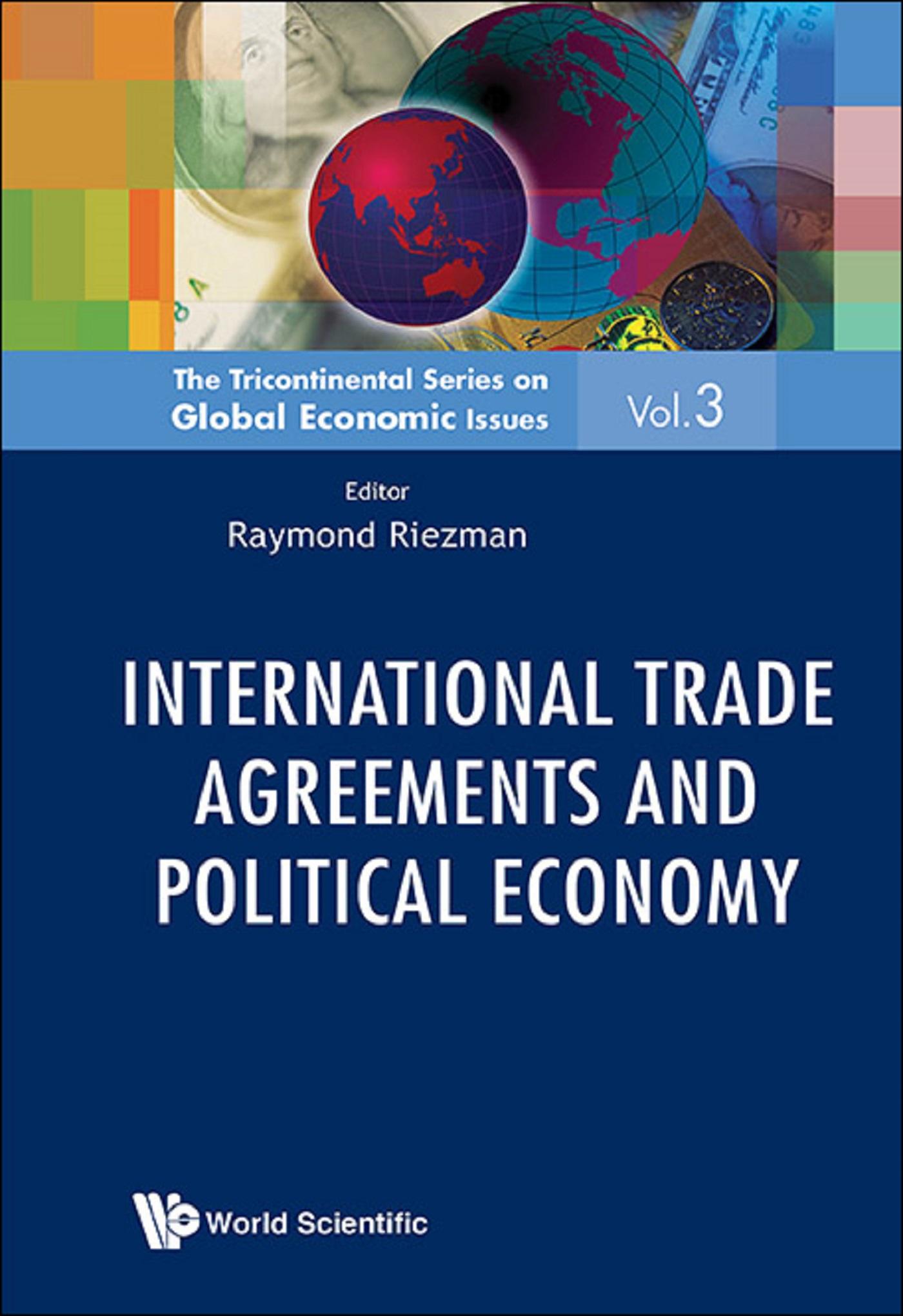 INTL TRADE AGREEMENT & POLITICAL ECONOMY