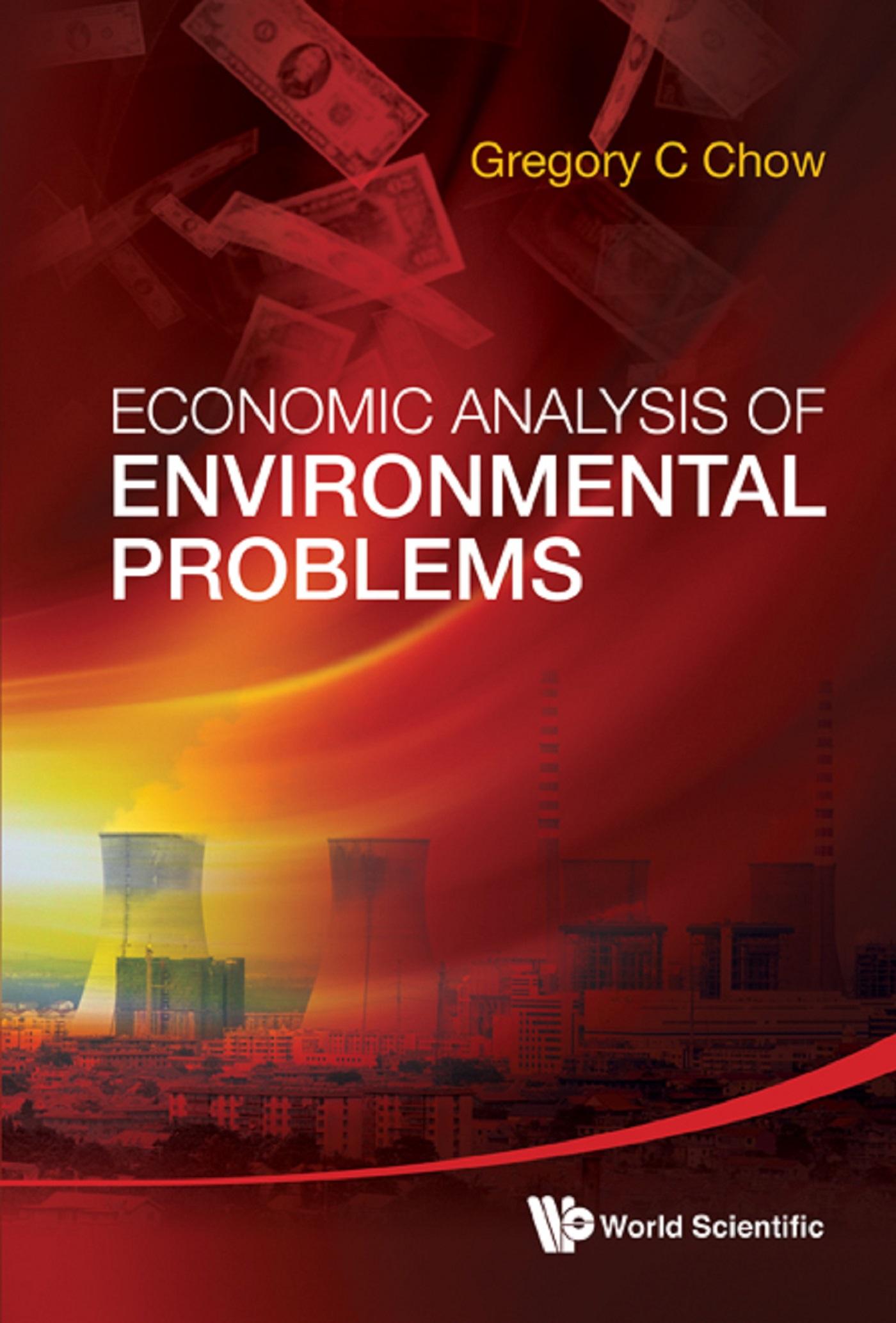 ECONOMIC ANALYSIS OF ENVIRONMENT PROBLEM