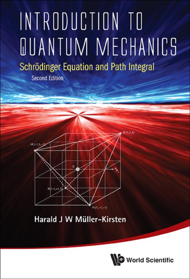 INTROD TO QUANTUM MECHANICS 2ED by Harald J W Muller-kirsten