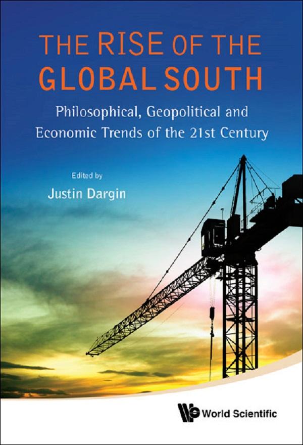 RISE OF THE GLOBAL SOUTH, THE