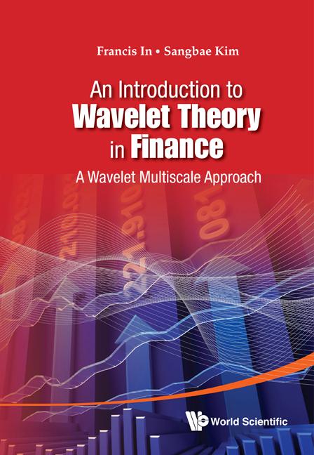 INTRO TO WAVELET THEORY IN FINANCE, AN