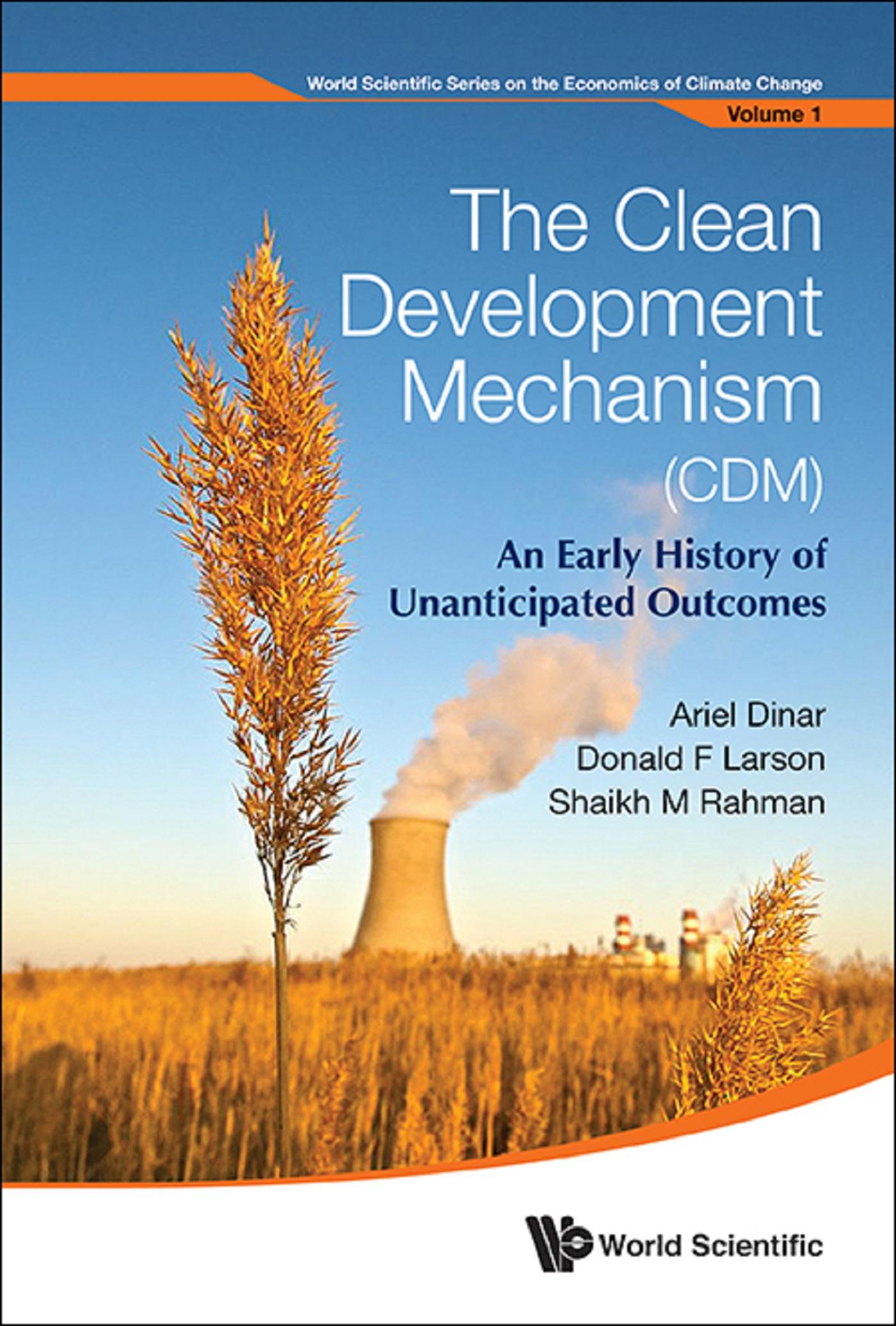 CLEAN DEVELOPMENT MECHANISM (CDM), THE
