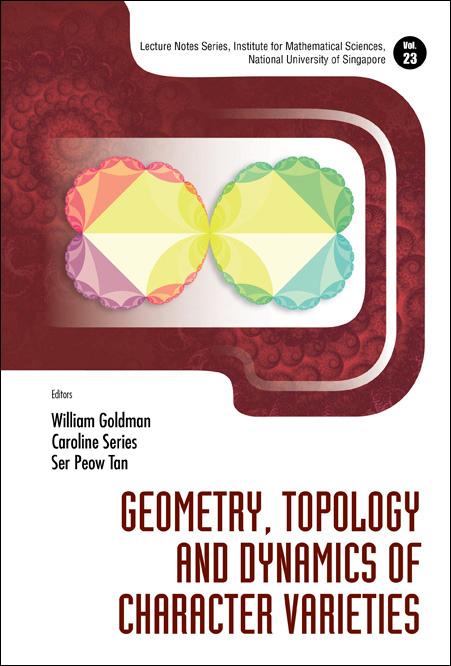 GEOMETRY, TOPOLOGY & DYNAM CHARAC VARIE by Goldman William, Series Caroline, Tan Ser Peow