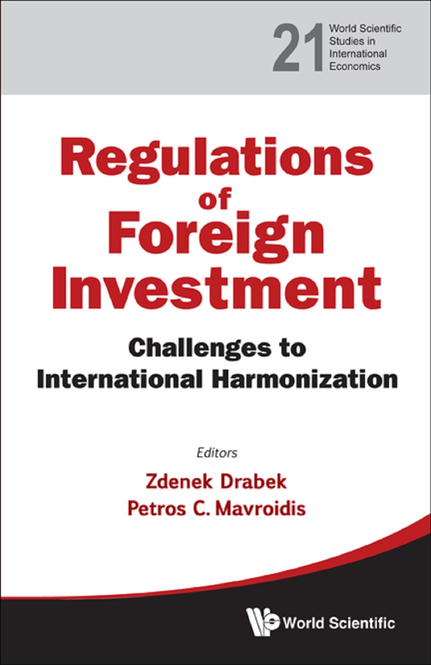 REGULATION OF FOREIGN INVESTMENT