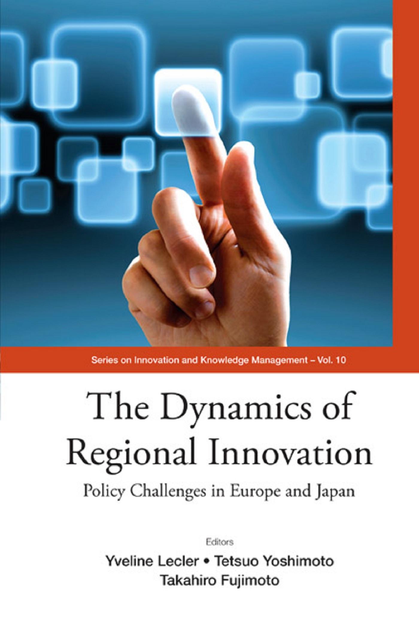 DYNAMICS OF REGIONAL INNOVATION, THE