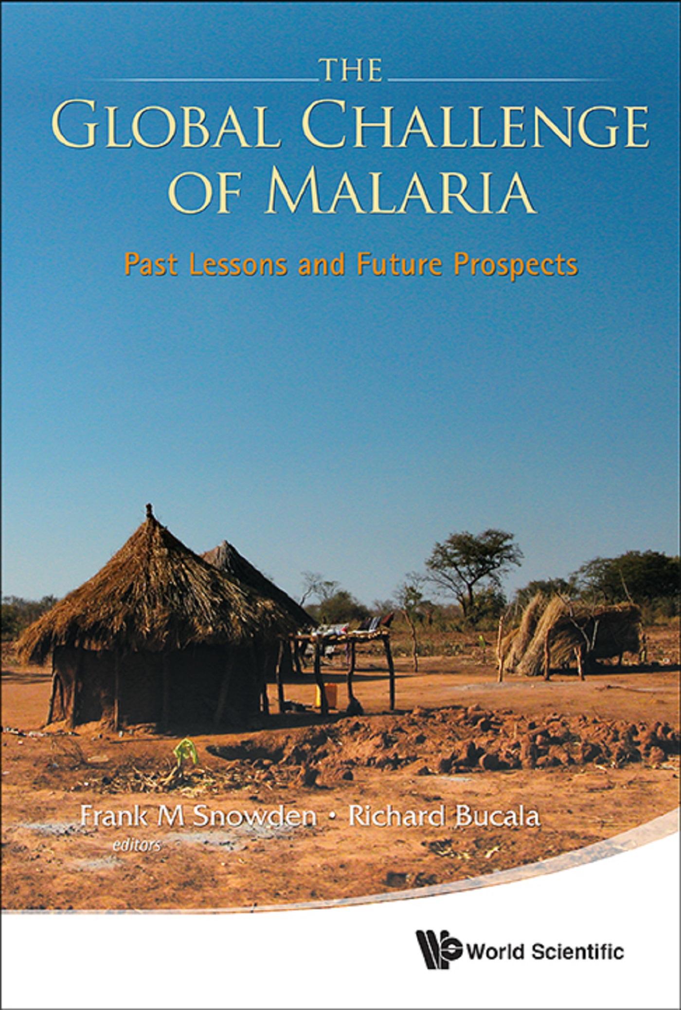 GLOBAL CHALLENGE OF MALARIA, THE