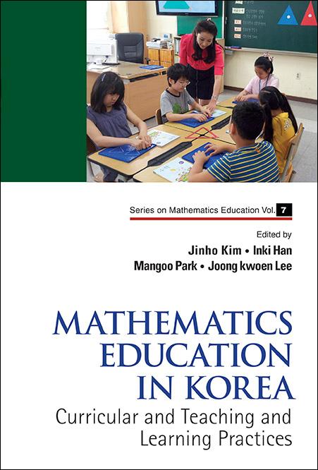 MATHEMATICS EDUCATION IN KOREA, VOL 1