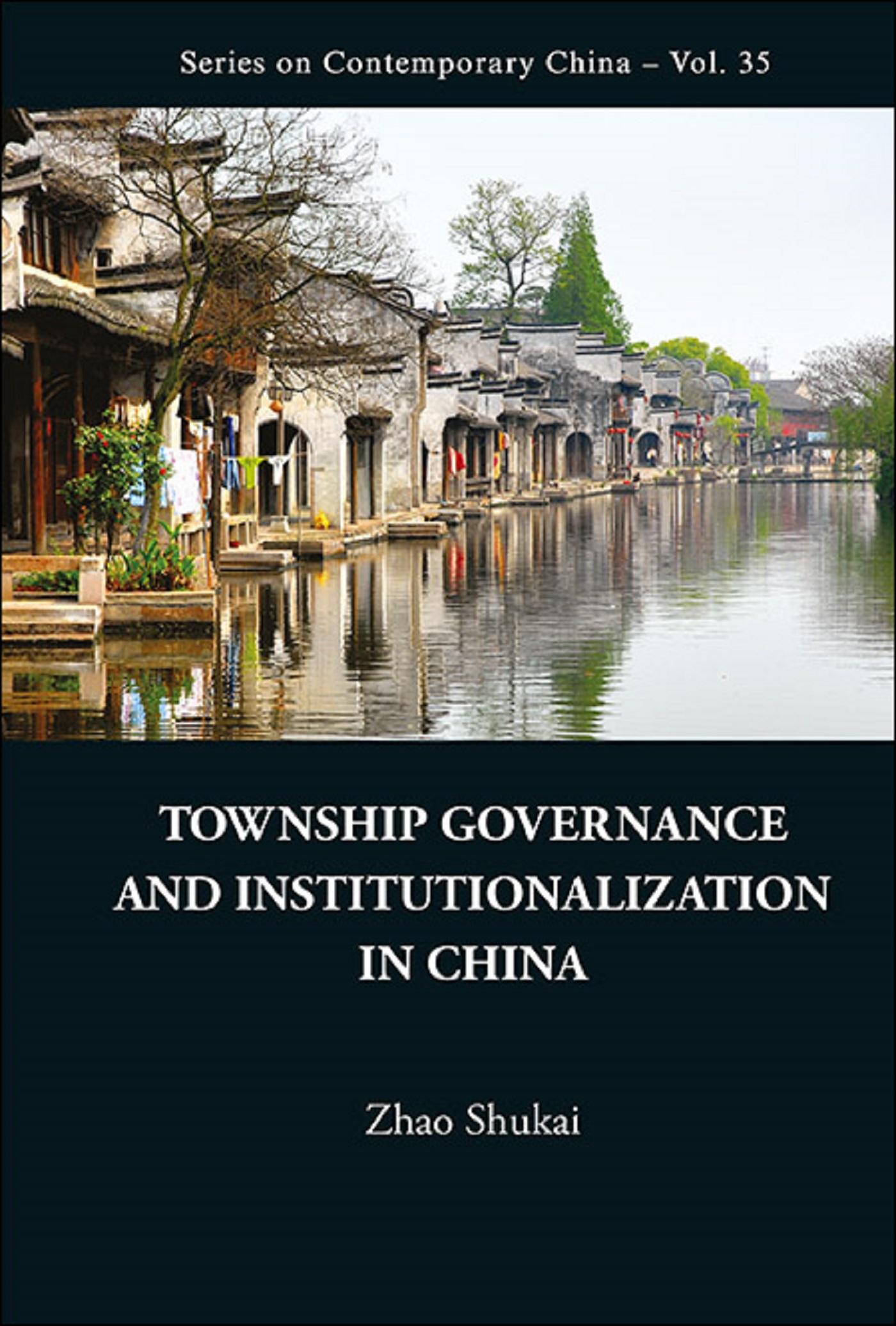 TOWNSHIP GOVERNANCE & INSTITUT IN CHINA