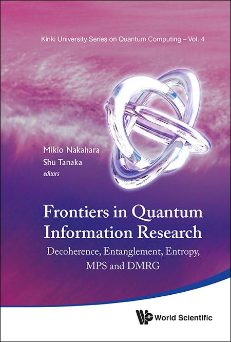 FRONTIERS IN QUANTUM INFORMATION RESEARC by Nakahara Mikio, Tanaka Shu