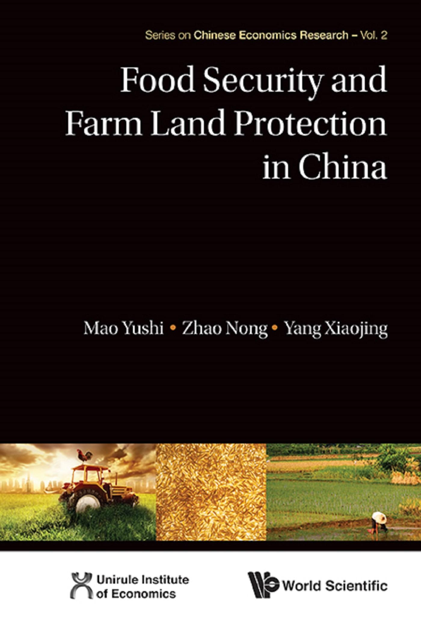 FOOD SECURITY & FARM LAND PROTECT IN CHN