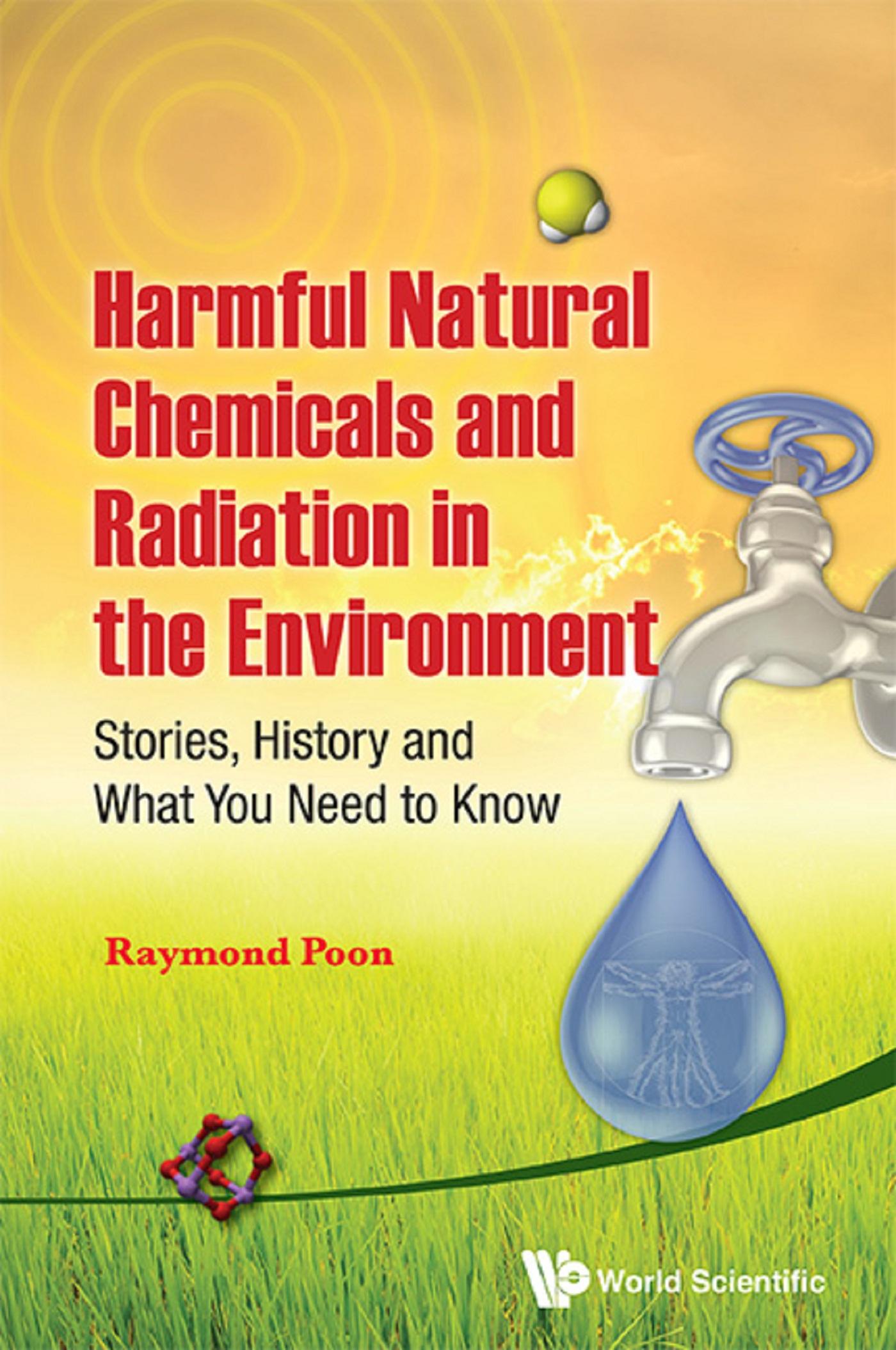 HARMFUL NATURAL CHEM & RADIATION ENVIRON