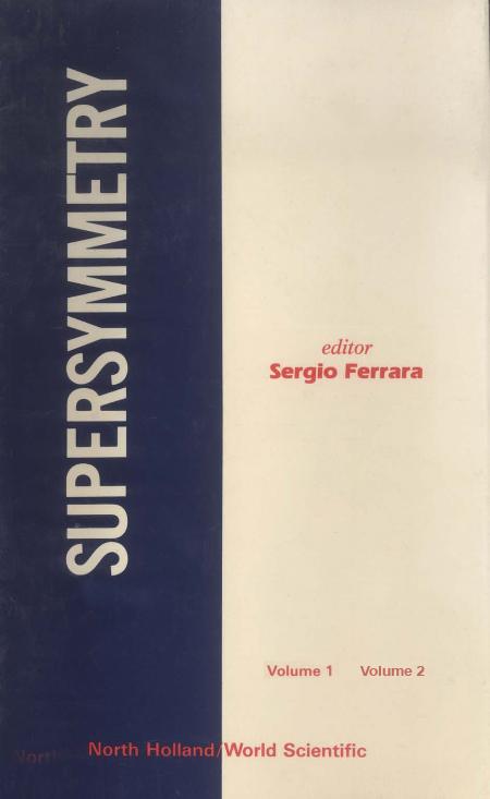 SUPERSYMMET: LECT & REPRINT (2V) by Ferrara Sergio