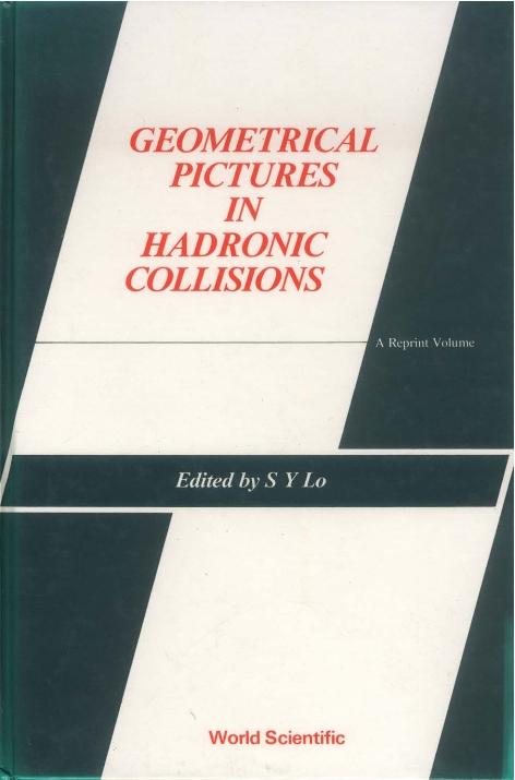 GEOMETRICAL PICTURES IN HADRONIC COLLISI by Lo Shui-yin