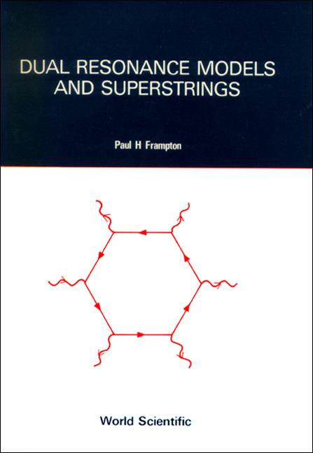 DUAL RESONANCE MODELS & SUPER-STRINGS