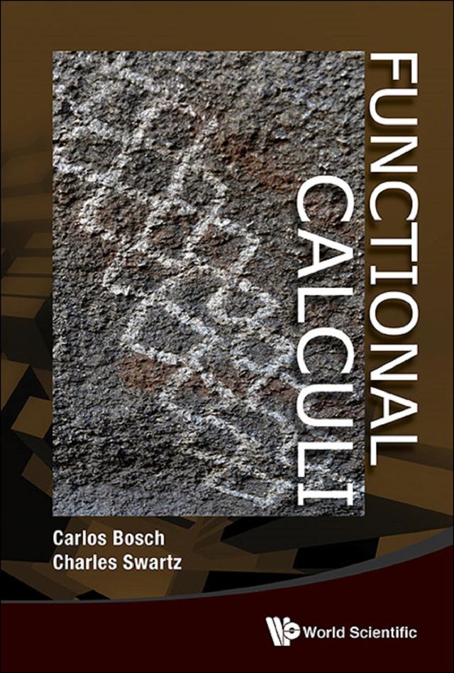 FUNCTIONAL CALCULI by Carlos Bosch, Charles W Swartz