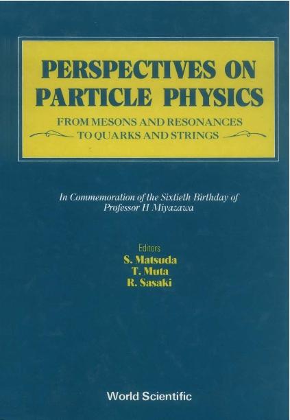 PERSPECTIVES ON PARTICLE PHYS   (B/H)