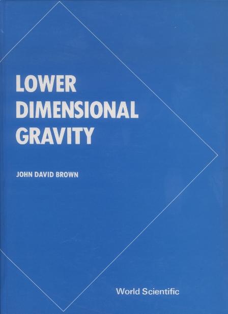 LOWER DIMENSIONAL GRAVITY     (B/H)
