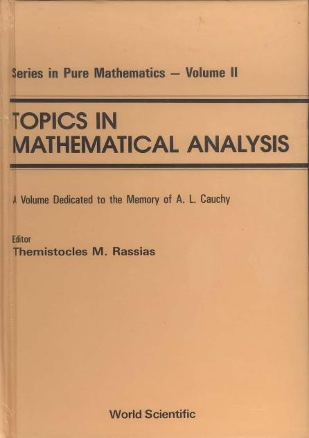 TOPICS IN MATHEMATICAL ANALYSIS    (V11) by Rassias Themistocles M