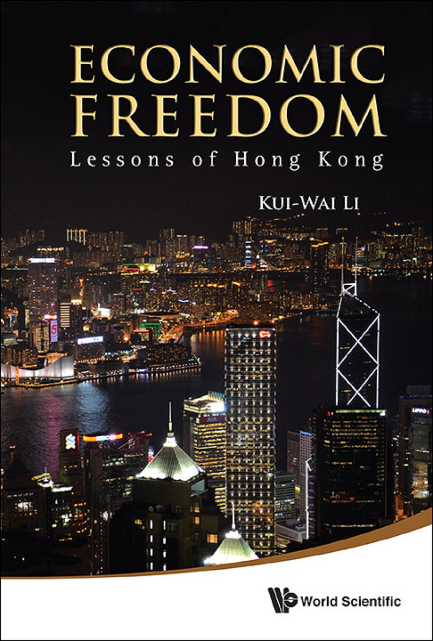 ECONOMIC FREEDOM: LESSONS OF HONG KONG