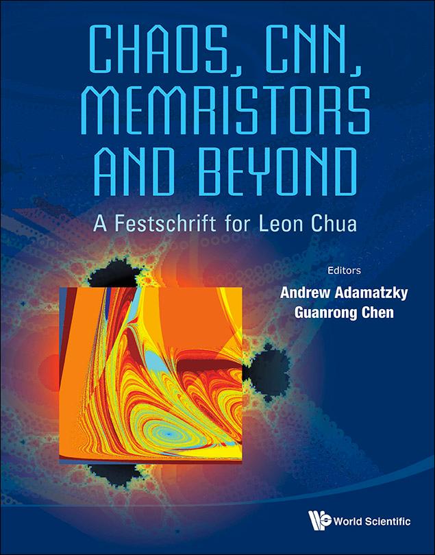 CHAOS, CNN, MEMRISTORS AND BEYOND [DVD]