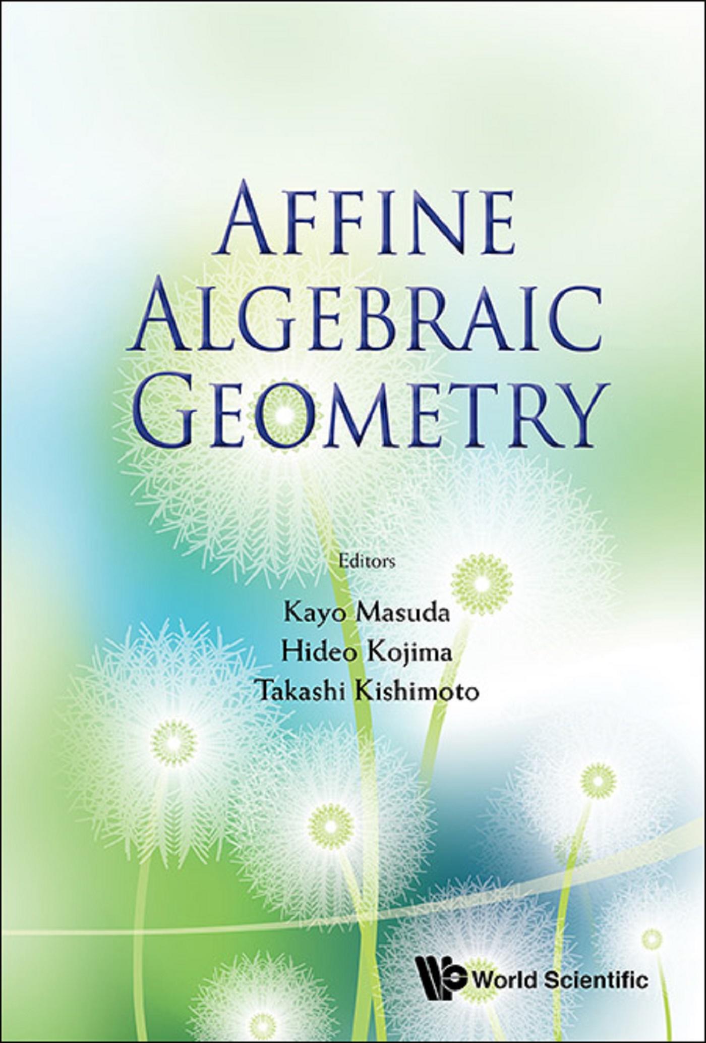 AFFINE ALGEBRAIC GEOMETRY: PROCEEDINGS OF THE CONFERENCE ...