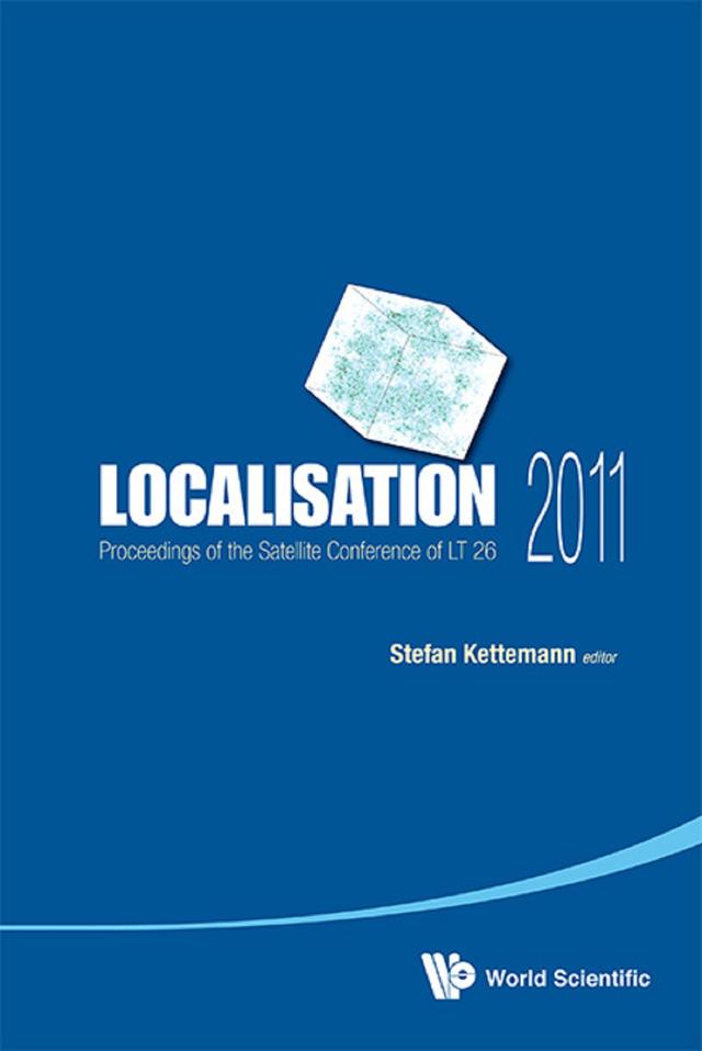 LOCALISATION 2011: PROCEEDINGS OF THE SATELITE CONFERENCE... by Stefan Kettemann