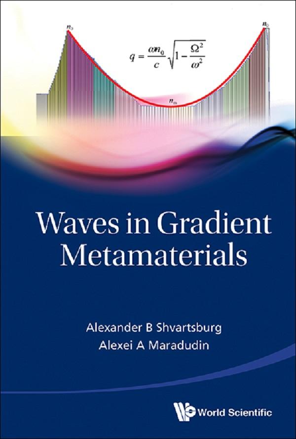 WAVES IN GRADIENT METAMATERIALS
