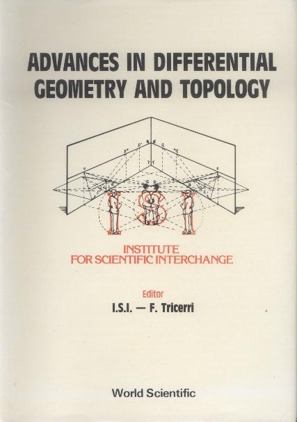ADV IN DIFFERENTIAL GEOMETRY & TOPOLOGY by Tricerri Franco